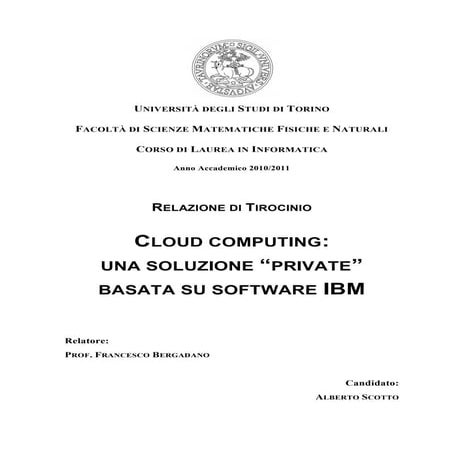 Cloud Computing: Una Soluzione "Private" Basata Su Software IBM (Tesi di laur...