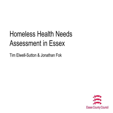 Assessing the health needs of homeless families | PPT
