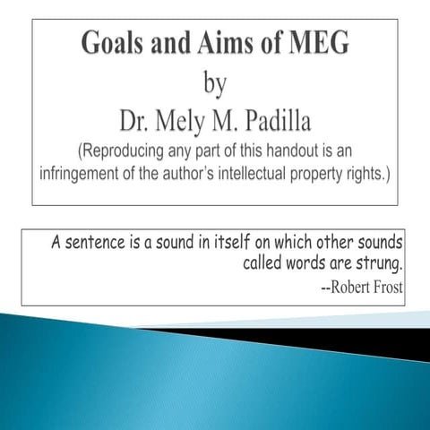 TESL 603 Goals and Aims of MEG (Handout 1) (1).ppt