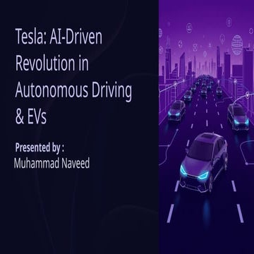 Tesla: AI-Driven Revolution in Autonomous Driving & EVs | PPTX