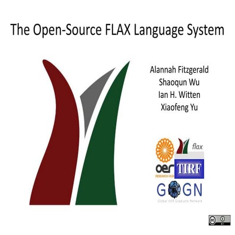 The Open-Source FLAX Language System 
