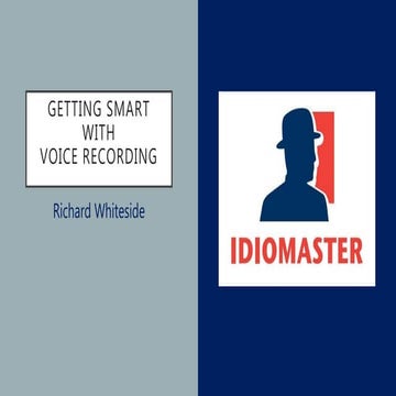 Getting Smart with Voice Recording – TESOL Spain Elche 2017