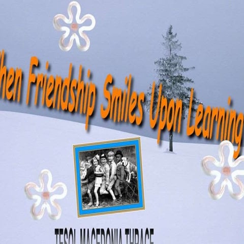 When Friendship Smiles Upon Learning