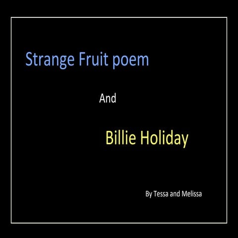 Strange fruit and billie holiday