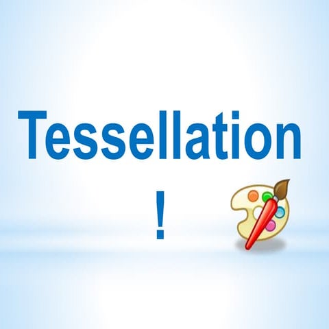 Tessellation 4