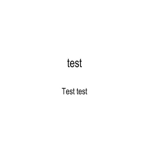 Test 1 | PPT