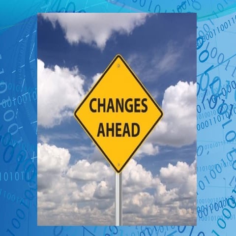 Technology is changing are you ready?