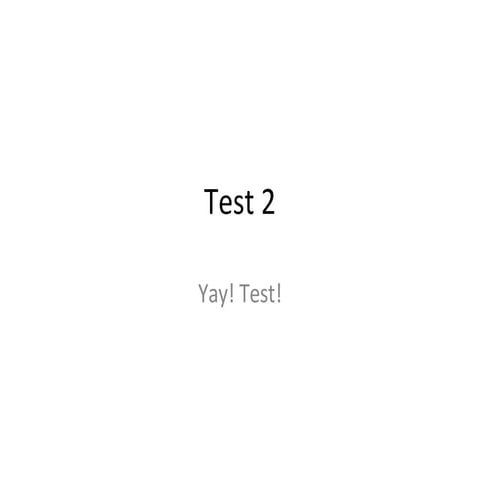 Test 2 | PPT