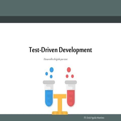 Test driven development