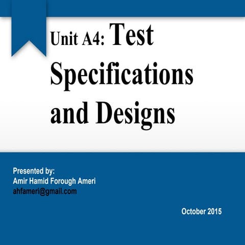 Test specifications and designs  