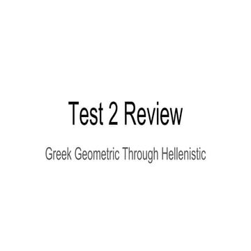 Test 2 Review - Ancient to Gothic