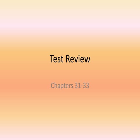 Test 31 33 review