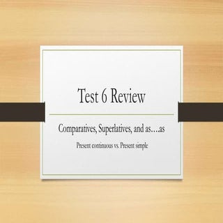 Test 6 review