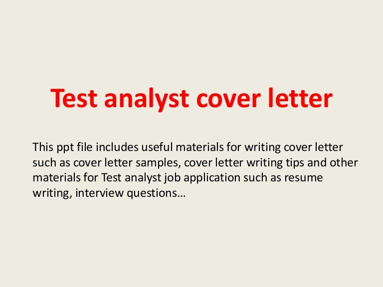 testanalystcoverletter 140306033321 phpapp01 thumbnail 4jpgcb1394076887