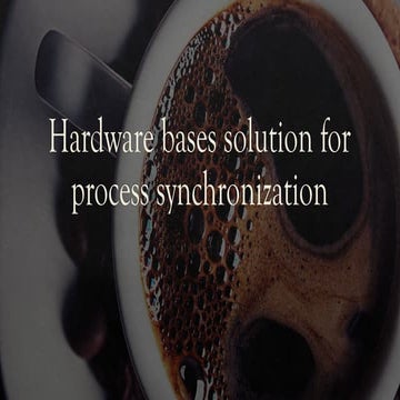 Test and set locks in Operating Systems for Process Management | PPTX