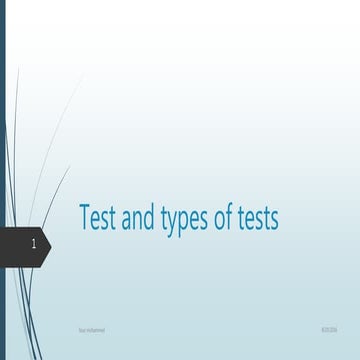 Test and types of tests