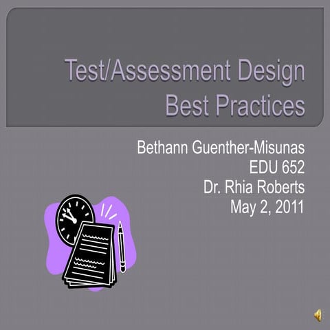 Test assessment best practices