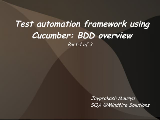 Test Automation Framework using Cucumber BDD overview (part 1)