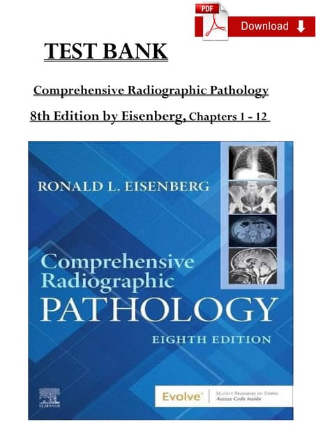 TEST BANK For Comprehensive Radiographic Pathology, 8th Edition by