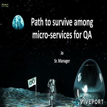 TestCorner #22 - Path to survive among micro-services for QA