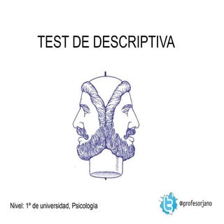 Test de descriptiva
