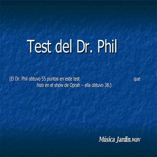 Test Del Dr Phil