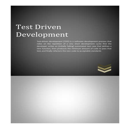 Test driven development