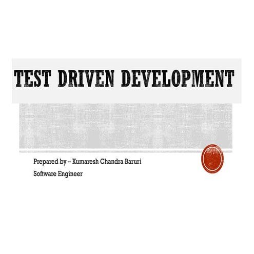Test Driven Development