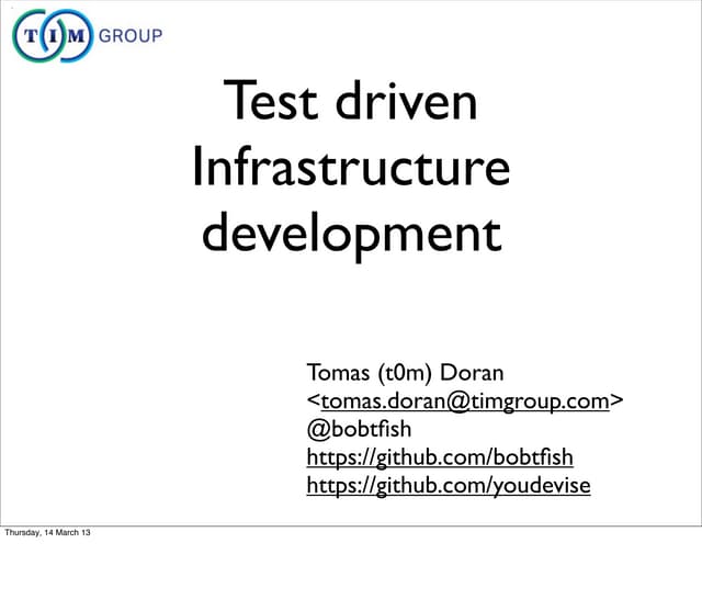 Test driven infrastructure development