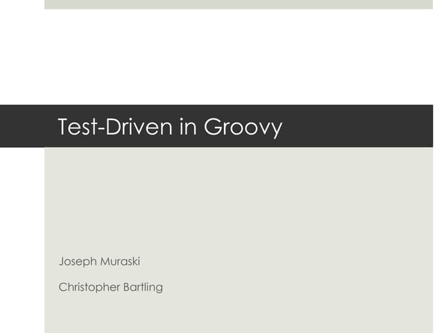Test Driven In Groovy