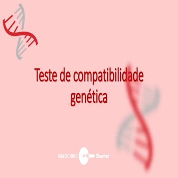 Teste de compatibilidade genetica | PPTX