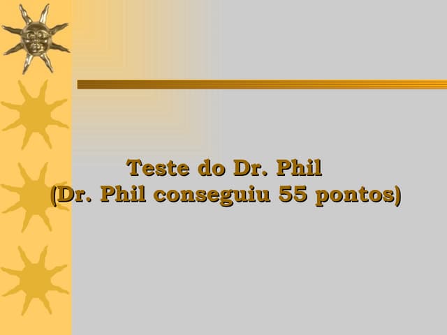 Teste de Perfil Psicológico do Dr. ...