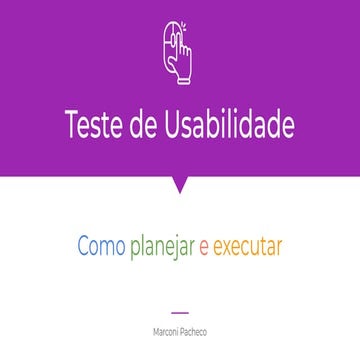 Teste de Usabilidade Como planejar e executar