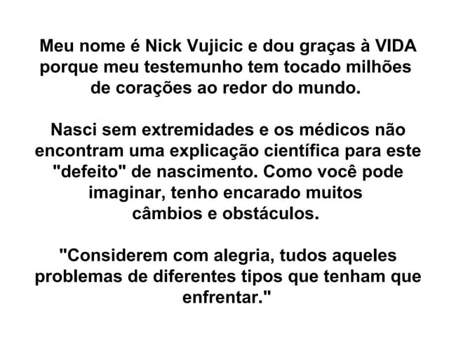 Testemunho de Nick Vujicic