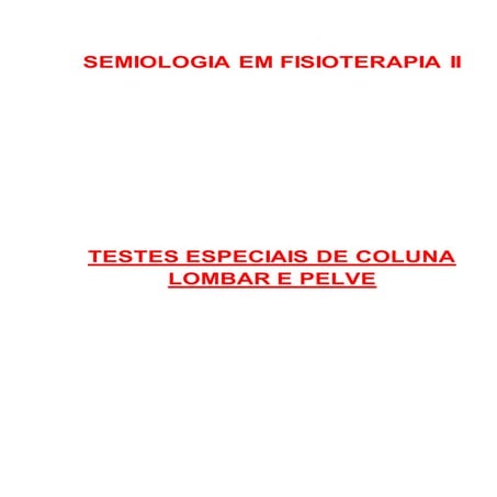 Testes especiais de coluna lombar e pelve em Fisioterapia