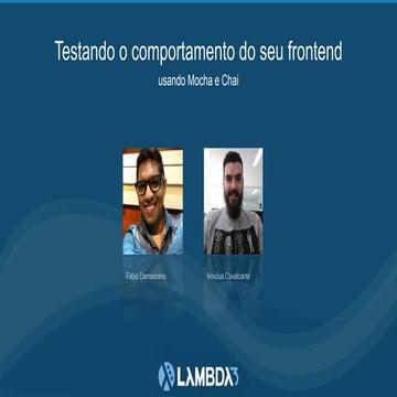 JSExperience 2017 - Teste seu front end com mocha e chai
