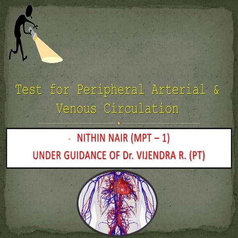 Test for peripheral arterial and venous circulation
