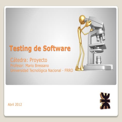 Testing - Ing. Gabriela Muñoz