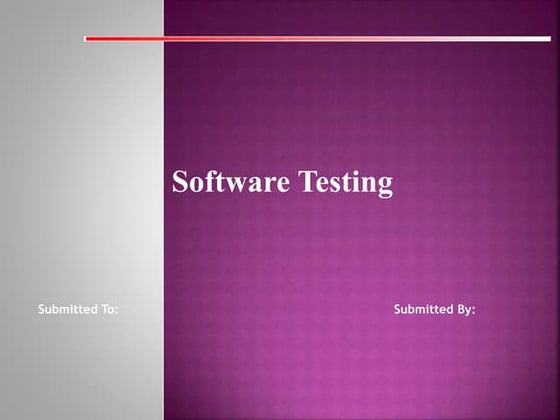 Software testing ppt | PPT