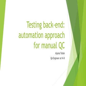 Testing back-end: automation approach for manual QA