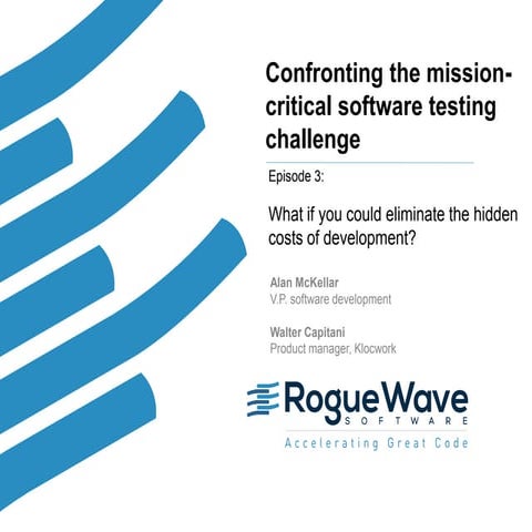 What if you could eliminate the hidden costs of development?