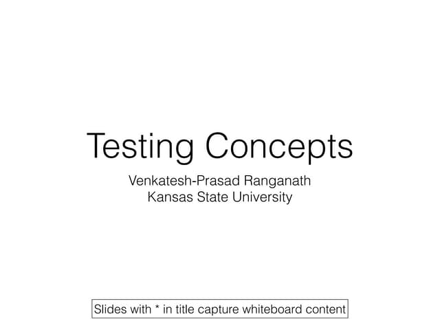Testing concepts [3] - Software Testing Techniques (CIS640)