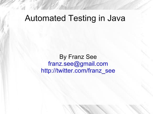 Automated Testing In Java | PPT