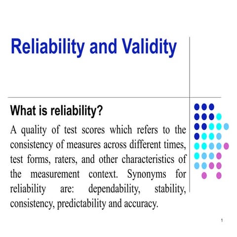 Reliability and validity issues in language