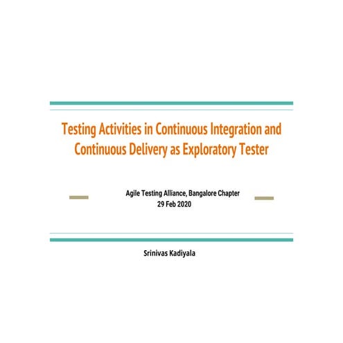 Testing activities in CI/CD as exploratory tester