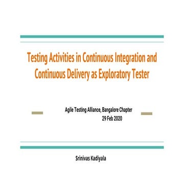 Testing activities in continuous integration and continuous delivery as an ex...