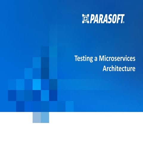 Testing a Microservices Architecture
