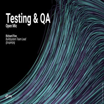 Testing and QA Open Mic
