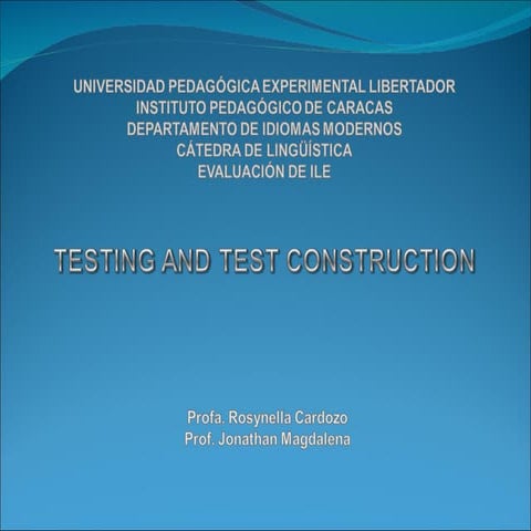 Testing and Test Construction (Evaluation ILE)