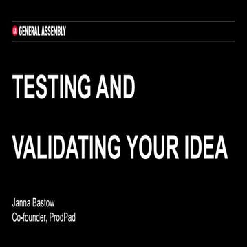 Testing and validating your idea | PPT